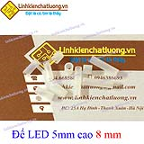 Đế LED 5mm cao 8mm F5x8 (10c)