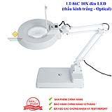 Kính lúp để bàn LT-86C 10X đèn LED (thấu kính trắng - Optical)